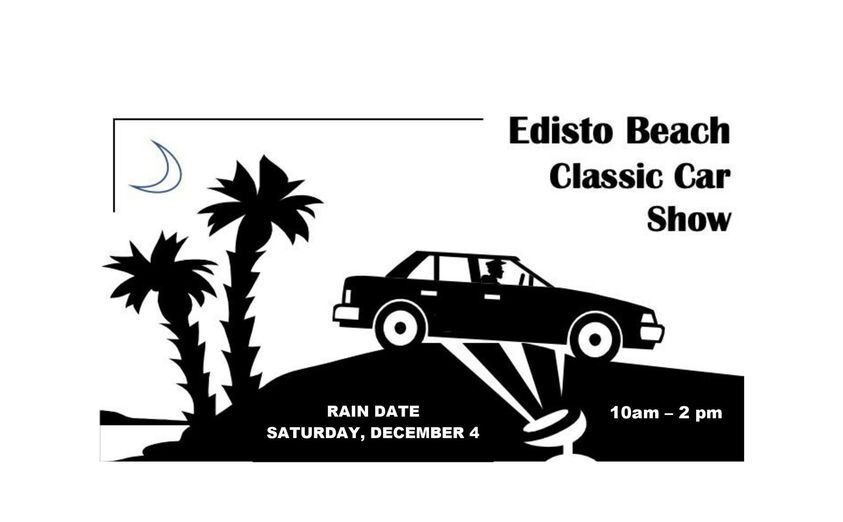 Edisto Chamber of Commerce: 2nd Annual Edisto Beach Classic Car Show!