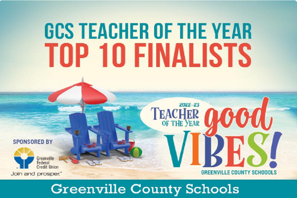 Greenville County School District: Superintendent Announces Top 10 Finalists for 2022-23 Teacher of the Year