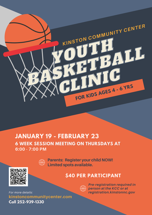 CITY OF KINSTON: 4-6 year old Basketball Clinic Jan. 19 – Feb. 23