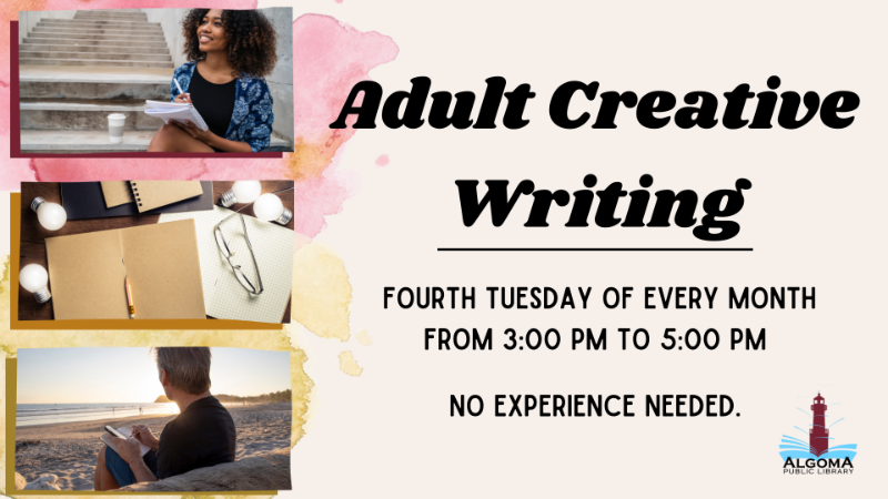 Adult Creative Writing at the Algoma Public Library on December 27